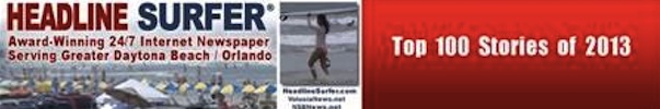 Top 100 Stories of 2013 Daytona Beach-Orlando Metro Area / Headline Surfer®