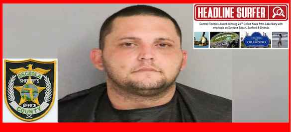 Osceola County Arrest of Mitchell Platt / Headline Surfer