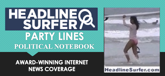 Partylines Political Notebook / Headline Surfer